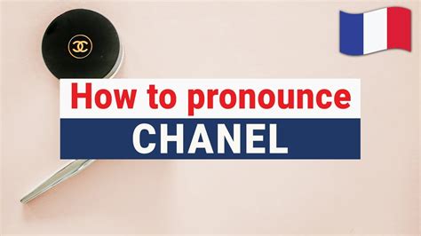 How to pronounce Chanel in French 